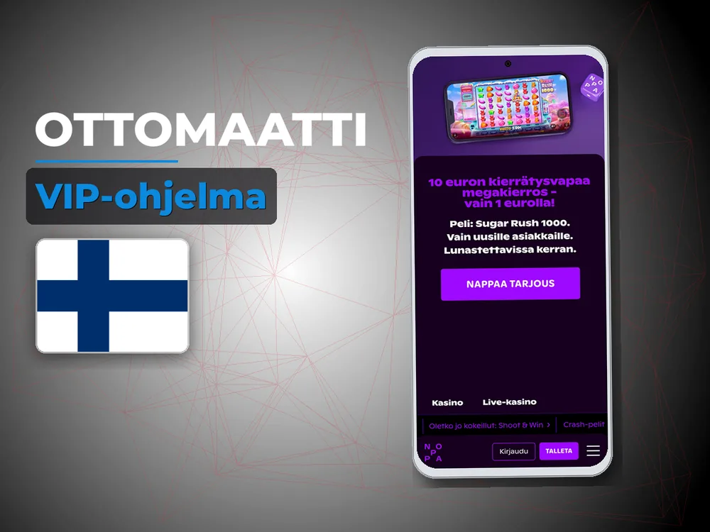 Ottomaatti - VIP-ohjelma