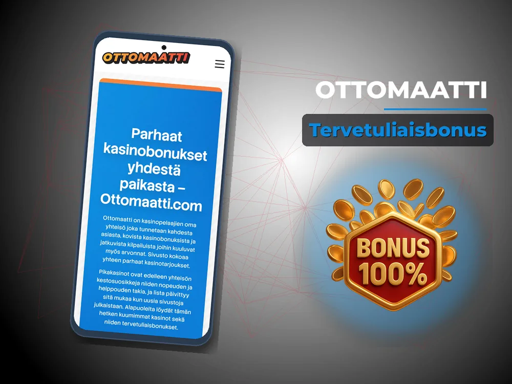 Ottomaatti - Tervetuliaisbonus